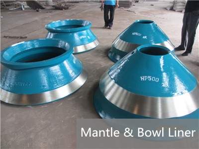 Cone Crusher Wear Parts Mantel Concave Bowl Liner